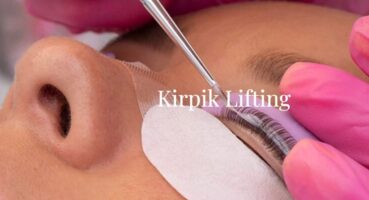 Kirpik Lifting