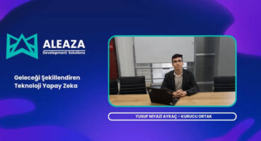 Yusuf Niyazi Aykaç İle Yapay Zeka Teknolojisi Üzerine Röportaj!