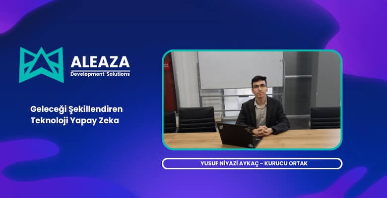 Yusuf Niyazi Aykaç İle Yapay Zeka Teknolojisi Üzerine Röportaj!